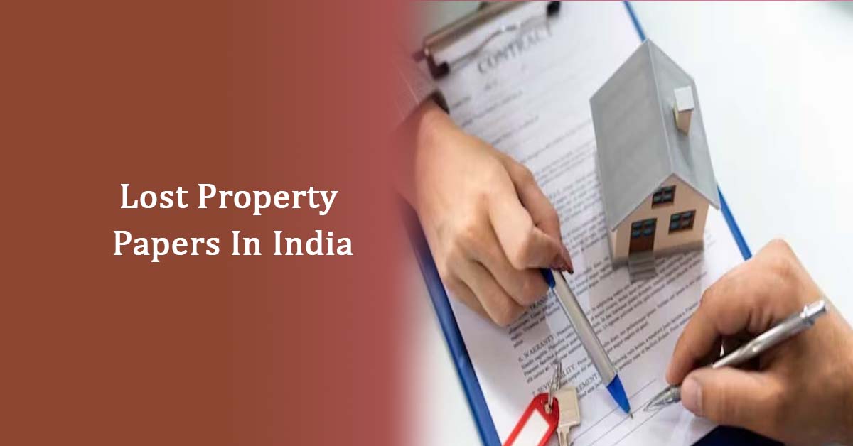 Lost Property Papers in India