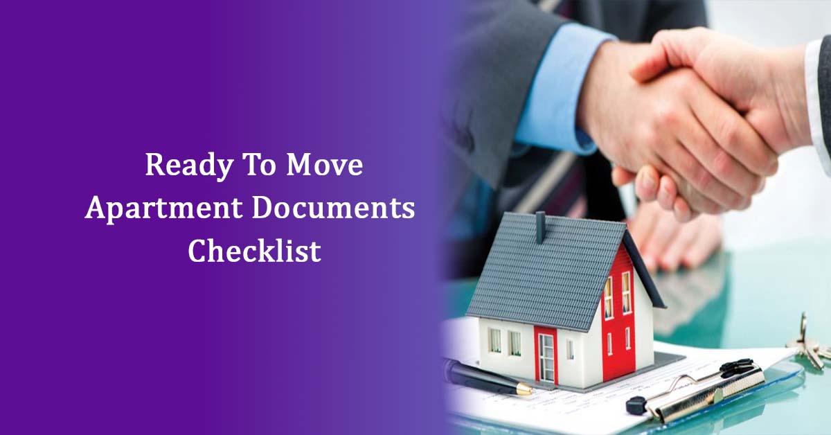 Ready to move apartment documents checklist
